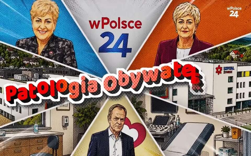 Reportaż "Patologia Obywatelska" w Telewizji wPolsce24 / autor: Telewizja wPolsce24