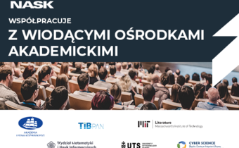 NASK aktywnie współpracuje z wiodącymi ośrodkami akademickimi