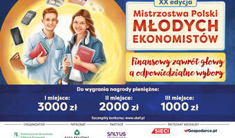 Ruszyła XX edycja konkursu „Mistrzostwa Polski Młodych Ekonomistów”