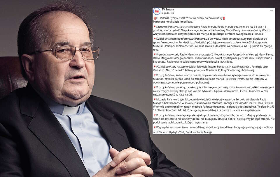 O. Tadeusz Rydzyk CSsR / autor: Fratria/Facebook/TV Trwam/https://www.facebook.com/TelewizjaTVTrwam/posts/pfbid0WwTDVg5W8MQBqdQqL69RA31tiWYTEZ7zkg3o8ZGZjNTUfgbVp8uhALWrpNj9ckPLl