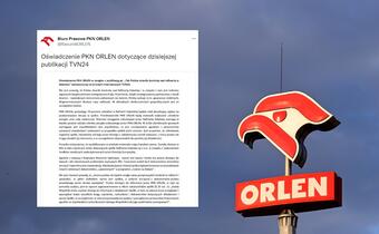 Orlen: TVN podaje nieprawdę. Jest oświadczenie