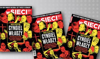 "wSieci": Hadacz - cyngiel władzy