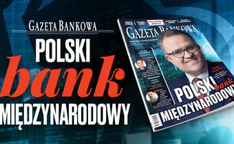 „Gazeta Bankowa”: najlepsze banki, największe inwestycje