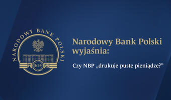 Narodowy Bank Polski wyjaśnia: