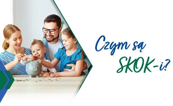 Czym są SKOK-i?