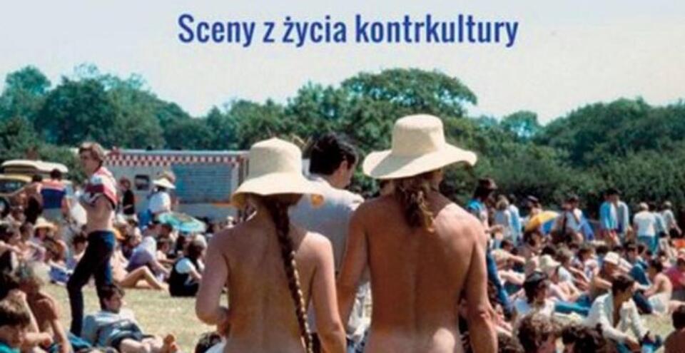 Jerzy Jarniewicz, All you need is love. Sceny z życia kontrkultury