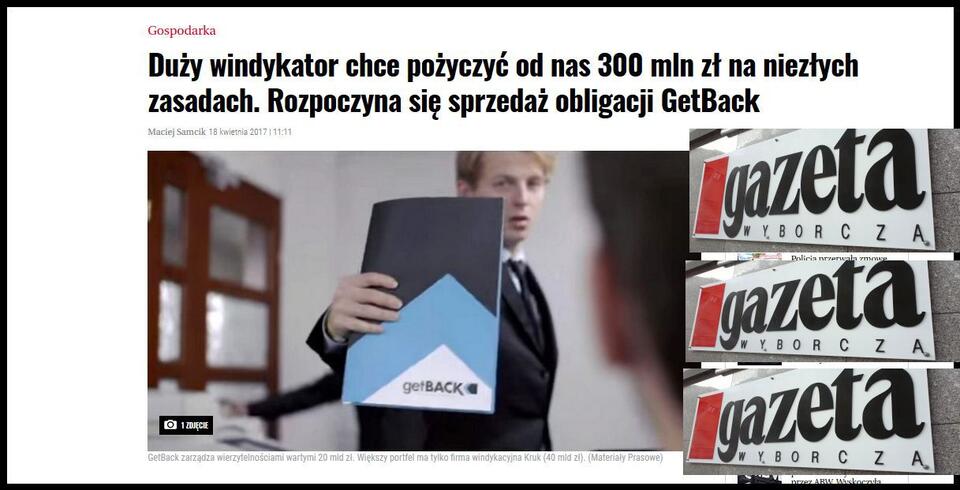 Gazeta Wyborcza, 18 kwietnia 2017 roku, Maciej Samcik pozytywnie o obligacjach GetBack / autor: wPolityce.pl