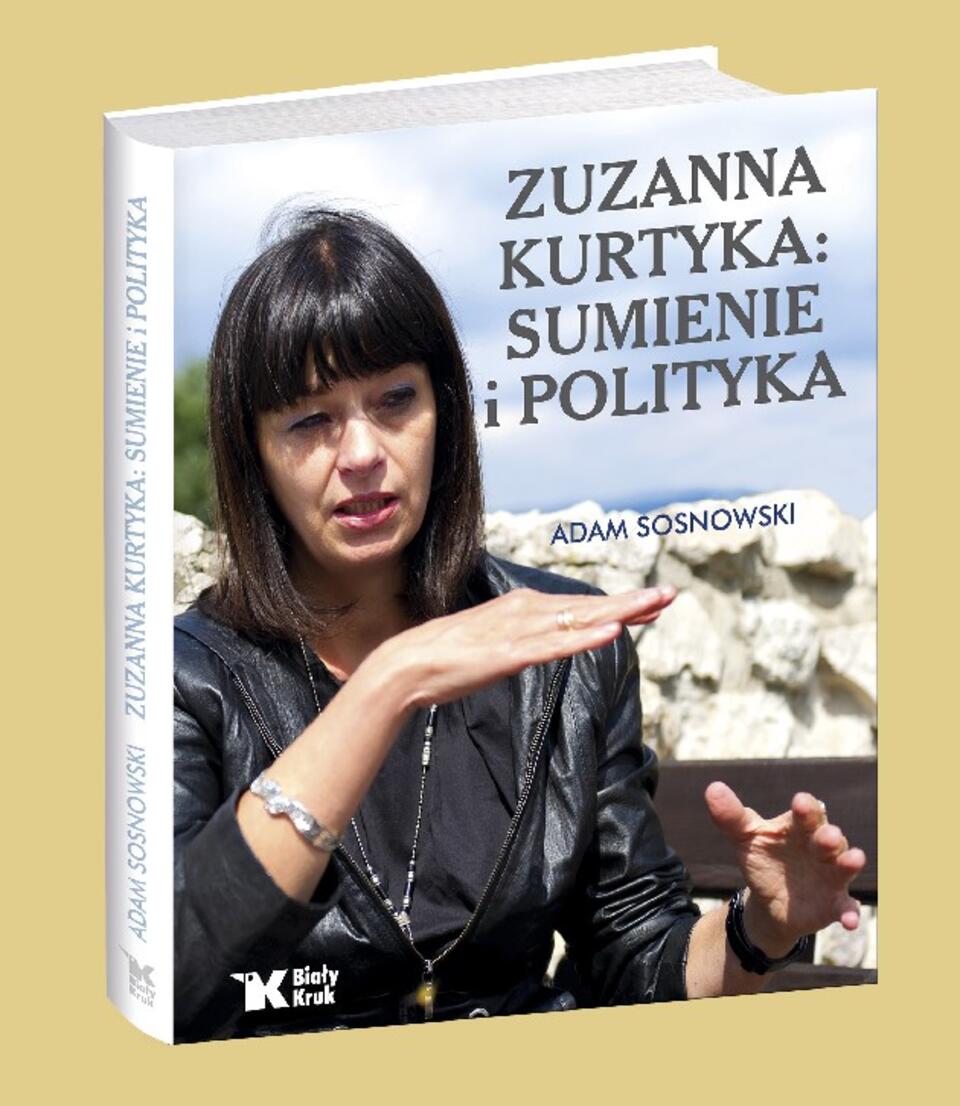 Książka Zuzanny Kurtyki "Sumienie i polityka"