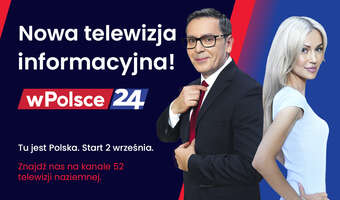 Już 2 września rusza telewizja wPolsce24!