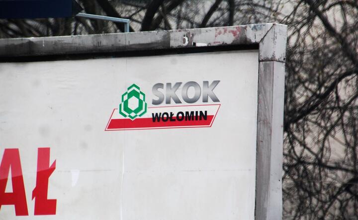 SKOK Wołomin prowadził w swoim czasie szeroką kampanię reklamową / autor: fot. Fratria / MK