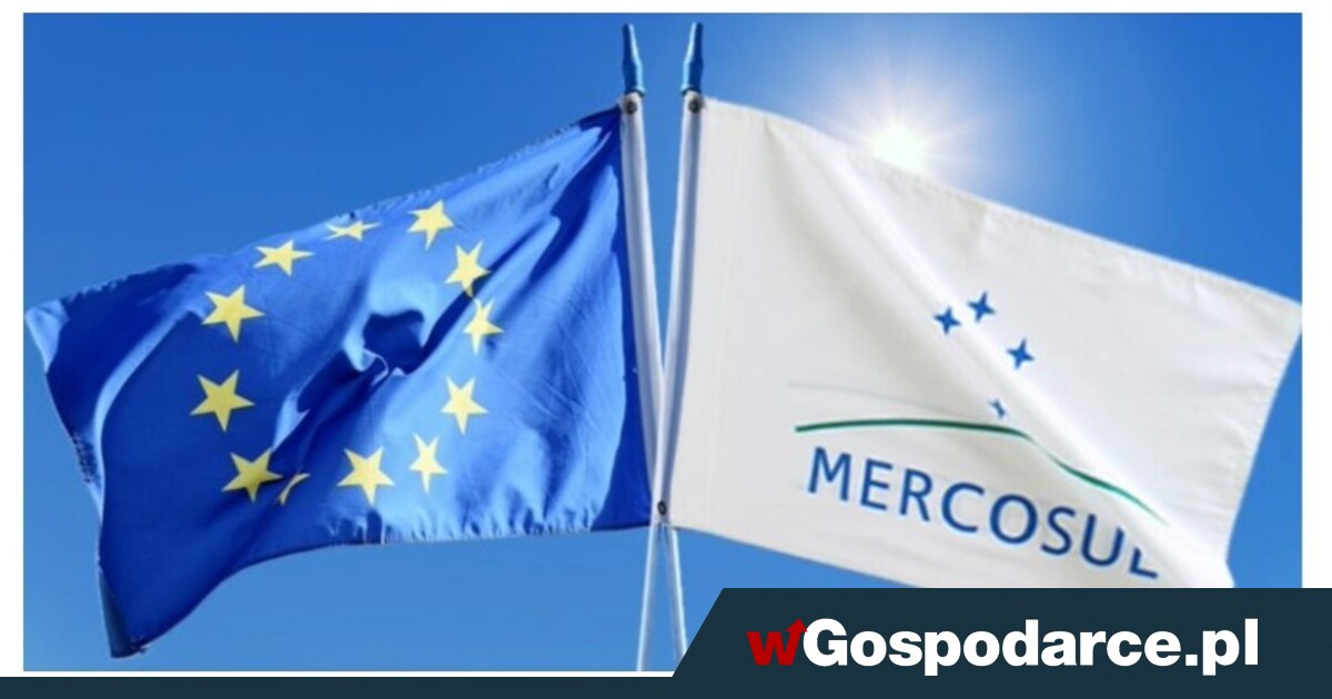 Umowa UE-Mercosur: tymczasowy start już 1 maja!