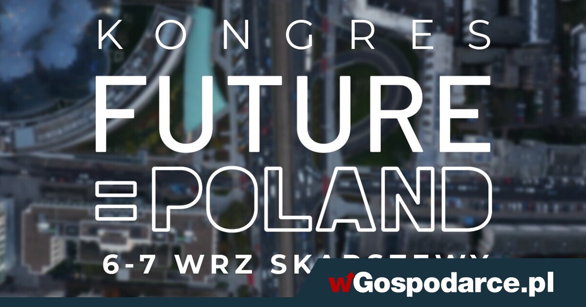 Ważne debaty o wizji przyszłości Polski