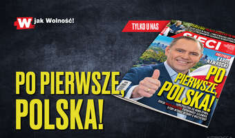 „Sieci”: Po pierwsze, Polska!