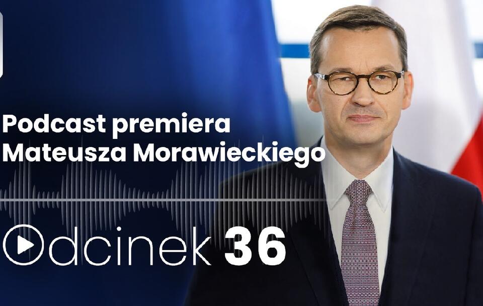 Podcast premiera Mateusza Morawieckiego / autor: Facebook/Mateusz Morawiecki