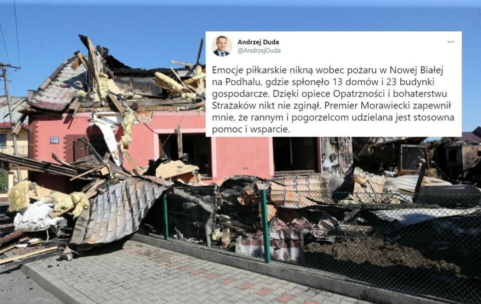 Zniszczony budynek po pożarze w Nowej Białej / autor: PAP/Grzegorz Momot; Twitter/Andrzej Duda (screenshot)