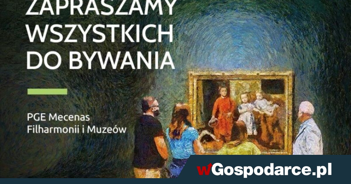 PGE "zaprasza do bywania". Kultura inspiruje