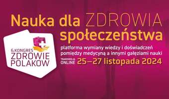 Przed nami 6. Kongres „Zdrowie Polaków”