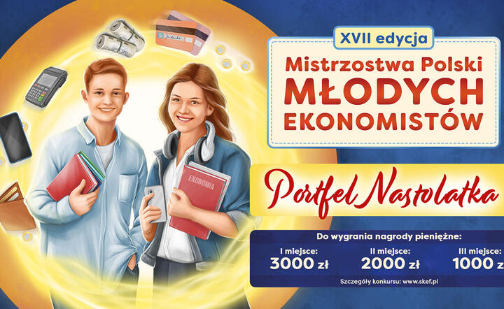  konkurs ekonomiczny dla młodzieży „Mistrzostwa Polski Młodych Ekonomistów” / autor: Materiały Prasowe