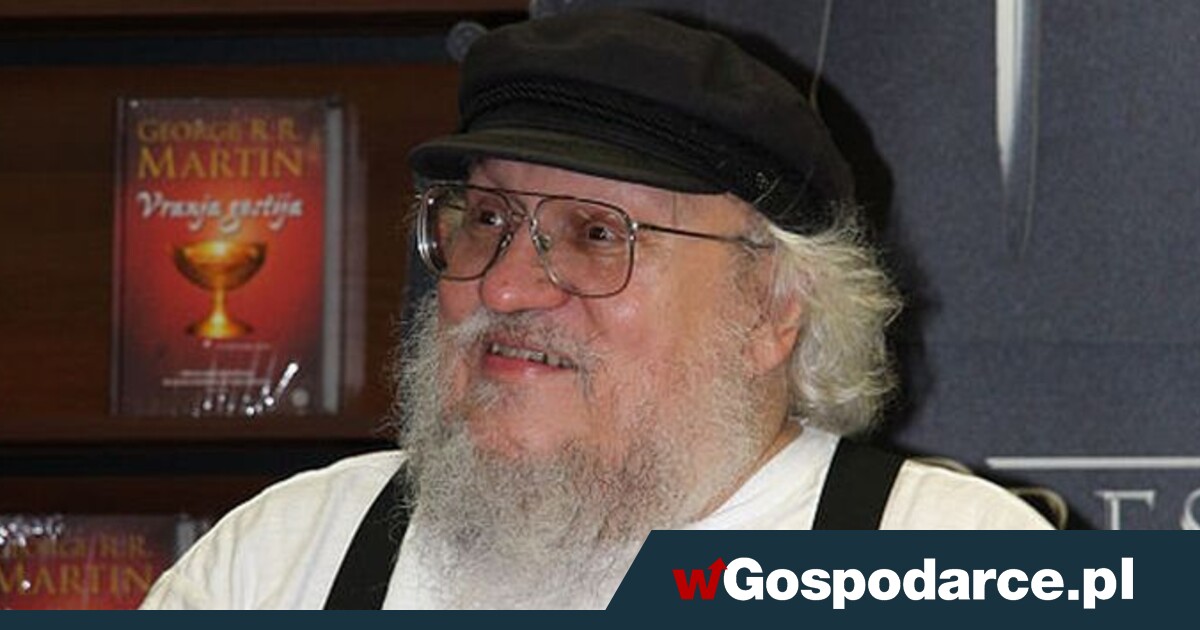 Ile Zarabia Autor Książek Dla Dzieci Ile zarabia George R. R. Martin - autor "Pieśni Lodu i Ognia