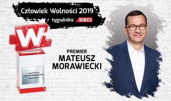 Premier Mateusz Morawiecki Człowiekiem Wolności 2019 tygodnika Sieci!