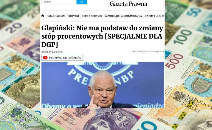 Na łamach DGP ukazał się tekst prezesa NBP prof. Adama Glapińskiego / autor: Fratria / AS / screen