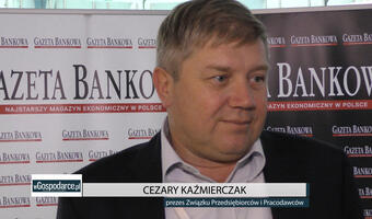 Kongres 590 (WIDEO): Cezary Kaźmierczak, prezes ZPP „Bariery dla małych firm są znane od lat. Pora na rozwiązania w stylu amerykańskim”