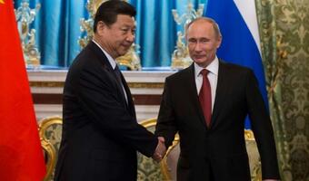 Chiny wierzą w Putina, ich sojusz z Rosją się rozwija