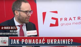 Marek Dietl: Włączamy Ukrainę do gospodarczego krwioobiegu