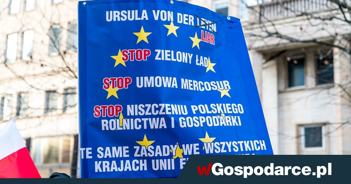 „Nie dla Zielonego Ładu” przywita Ursulę von der Leyen