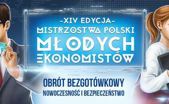 Mistrzostwa Polski Młodych Ekonomistów rozstrzygnięte