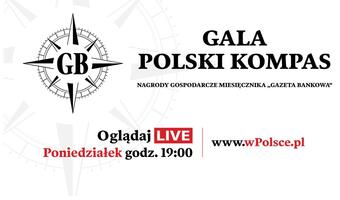 Polski Kompas 2018: Wielka gala dzisiaj o 19