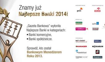 Gazeta Bankowa po raz 22 wyłoniła najlepsze banki