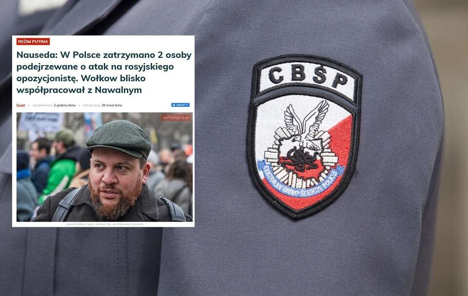 Podejrzani o atak na Wołkowa zostali zatrzymani przez CBŚP