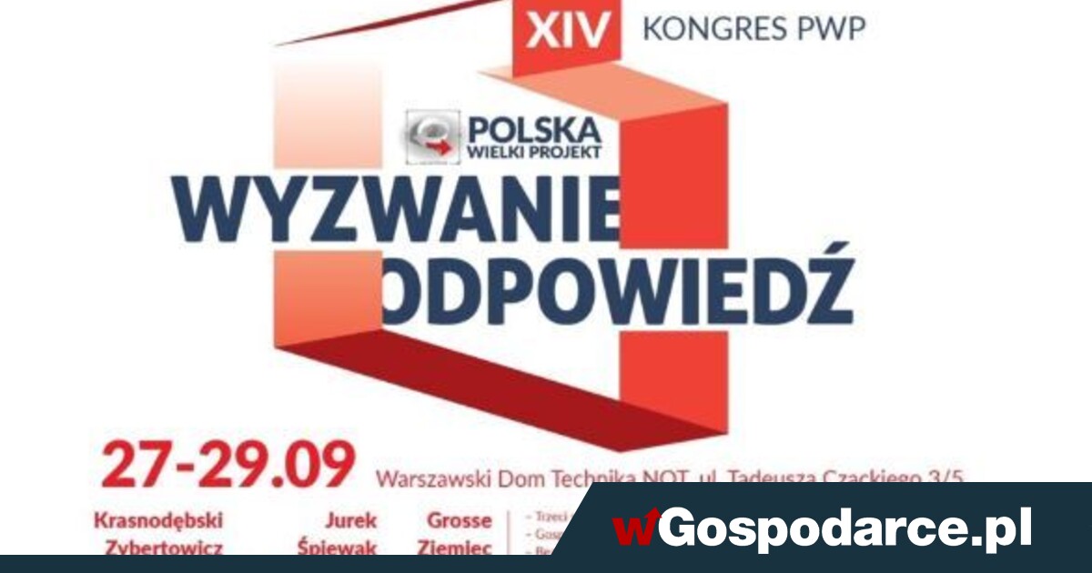 Rusza kongres "Polska Wielki Projekt"