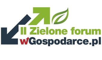 Rozpoczęło się II Zielone Forum wGospodarce.pl!