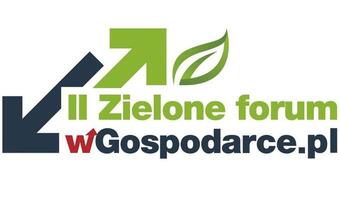 Rozpoczęło się II Zielone Forum wGospodarce.pl!