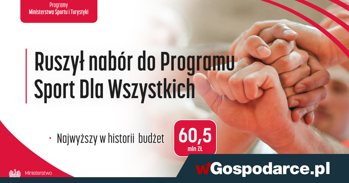 Program Sport Dla Wszystkich. Rekordowy budżet! wGospodarce.pl