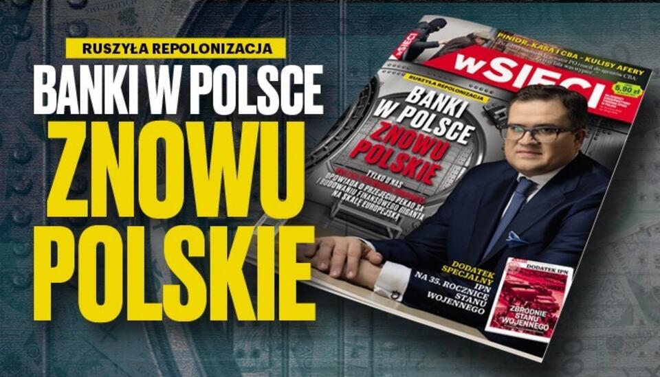 W grudniu 2016 roku Michał Krupiński doprowadził do wielkiego sukcesu - repolonizacji banków. Część świata finansów do dziś ma mu to za złe / autor: wPolityce.pl