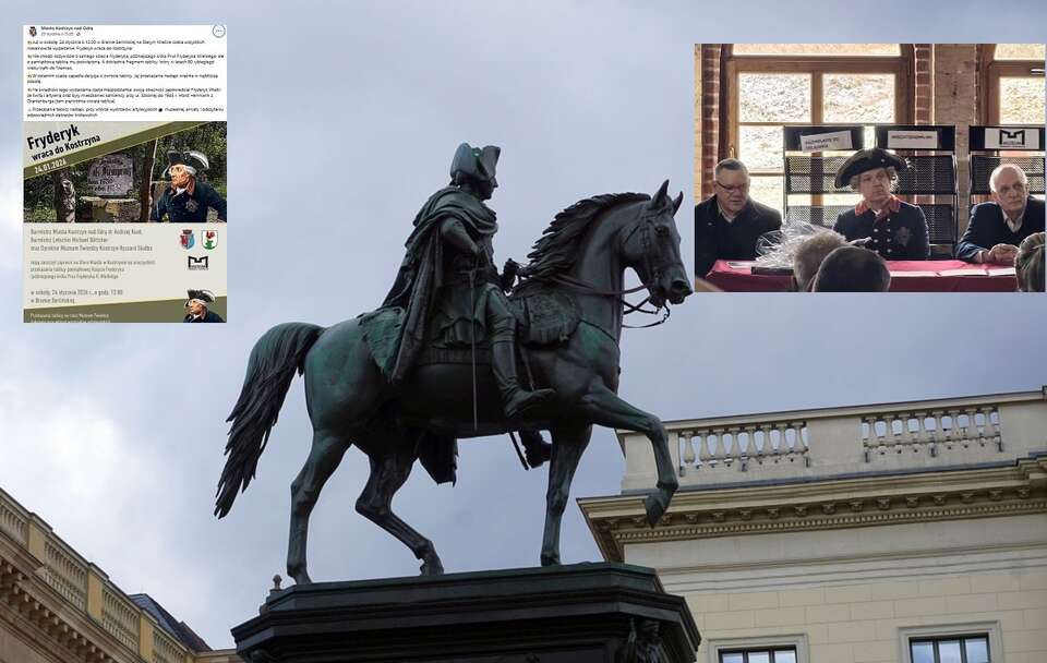 Fryderyk II, inicjator I rozbioru Polski, ma swój pomnik w Berlinie, a w Kostrzynie odbyła się niedawno zaskakująca impreza / autor: Marta Niedzielska-Siadak (radna Kostrzyna nad Odrą)/Fratria/FB: Miasto Kostrzyn nad Odrą