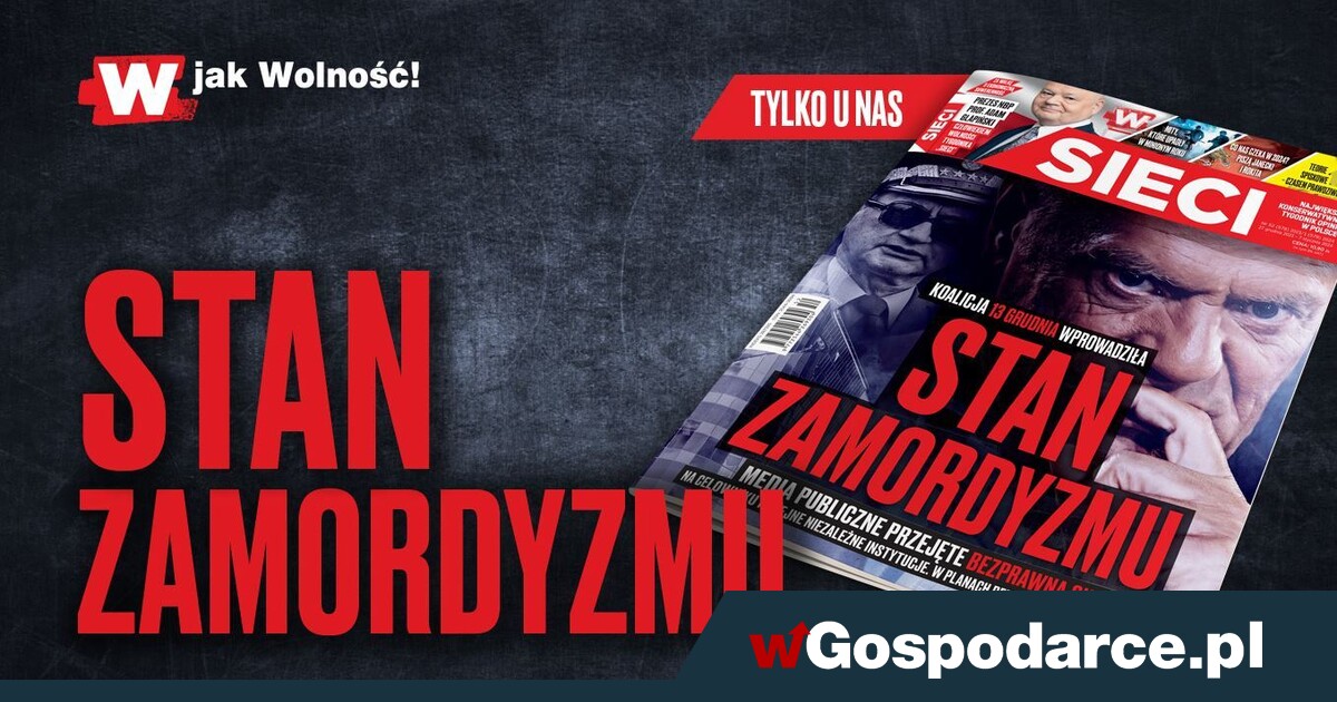 „Sieci”: Stan zamordyzmu