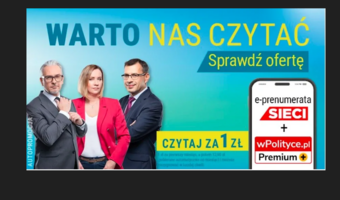 Sprawdź! E-prenumerata „Sieci” i wPolityce.pl za 1 zł