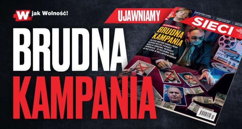 O wnioskach z kampanii twardo i bezkompromisowo piszemy w najnowszym wydaniu tygodnika  / autor: wPolityce.pl