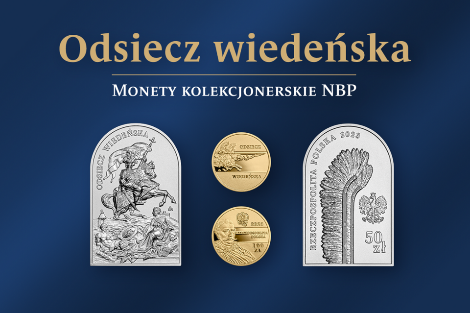 Odsiecz wiedeńska - nowe monety kolekcjonerskie NBP 