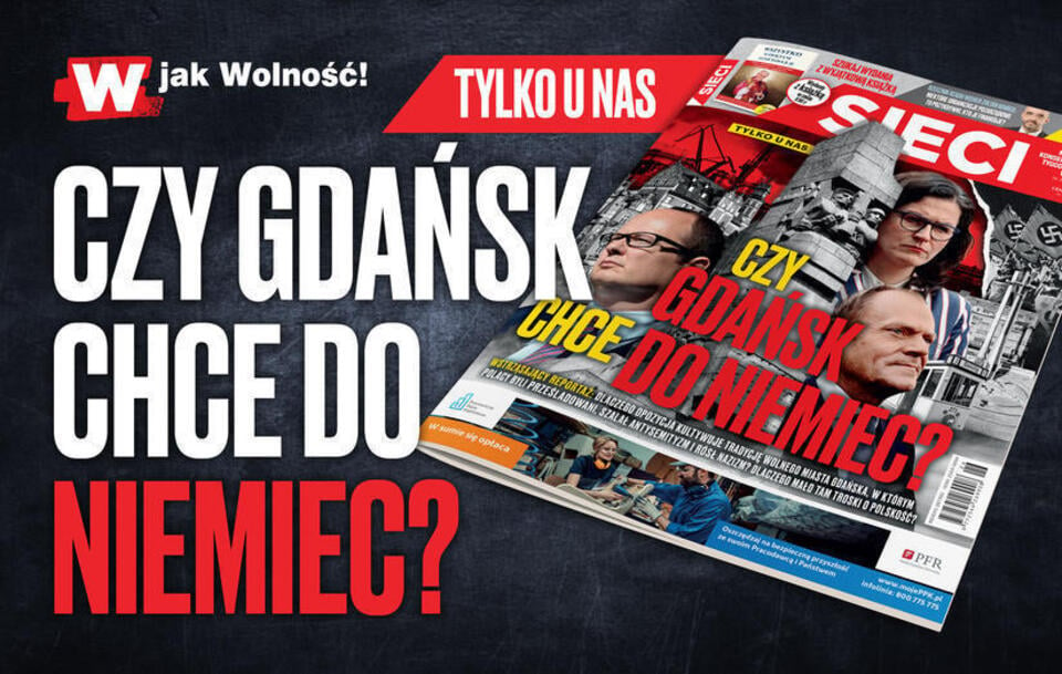 Does Gdansk want to join Germany?  / autor: wPolityce.pl