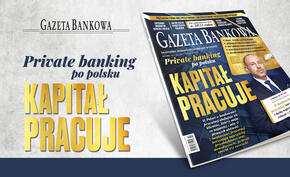 „Gazeta Bankowa”: Private banking po polsku