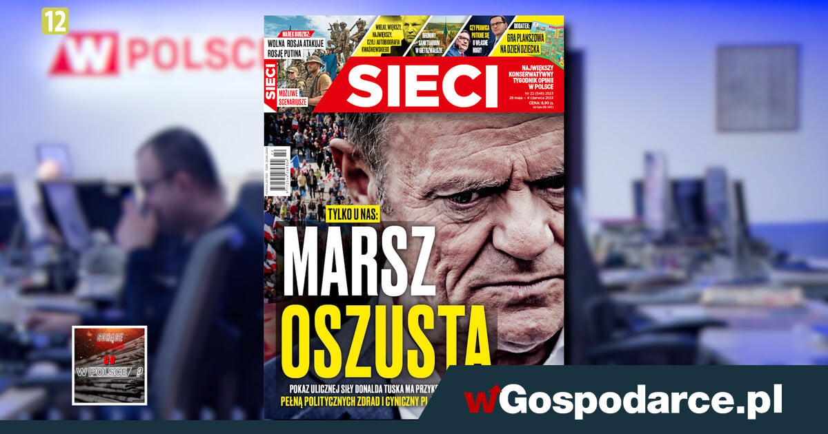 W tygodniku "Sieci": Marsz oszusta