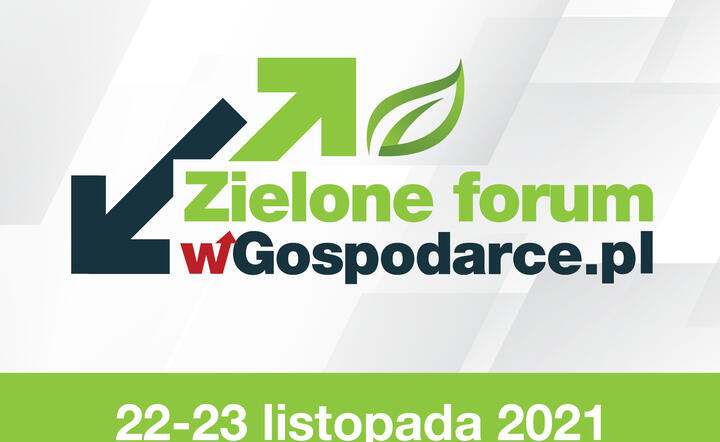 Zielone Forum wGospodarce – pięć wyjątkowych debat w dwa dni