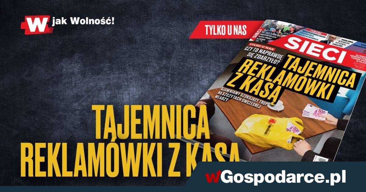 "Sieci": Tajemnica reklamówki z kasą