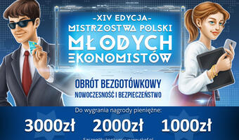Ruszyły XIV Mistrzostwa Polski Młodych Ekonomistów