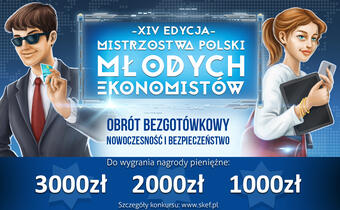 Ruszyły XIV Mistrzostwa Polski Młodych Ekonomistów